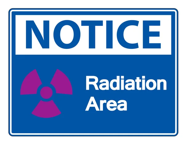 Notice Radiation Area Symbol Sign on white background — Stock Vector