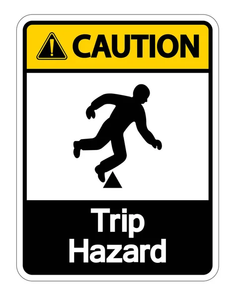 Achtung Trip Hazard Symbol Zeichen isolieren auf weißem Hintergrund, Vektorillustration — Stockvektor