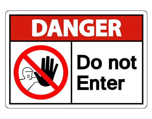 Perigo não entra o sinal do símbolo isolar no fundo branco, ilustração do vetor —  Vetores de Stock