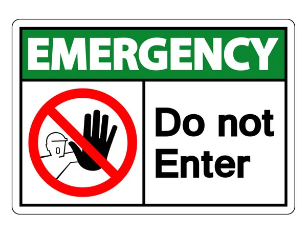 Emergency Do Not Enter Symbol Sign Isolate On White Background,Vector Illustration — Stock Vector