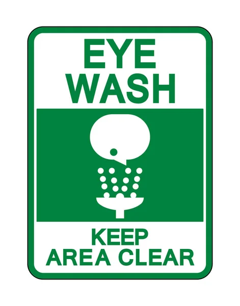 Eye Wash Keep Area Clear Sign Isolate On White Background,Vector Illustration — Stock Vector