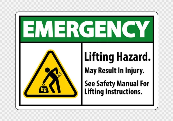 Lifting Hazard, May Result In Injury, Zie Veiligheidshandleiding voor hijsinstructies Symbool teken Isoleer op transparante achtergrond, Vector Illustratie — Stockvector