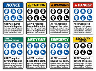  PPE bu noktadan öteye geçmek zorunda. Sert Şapka, Güvenlik Yeleği, Güvenlik Gözlüğü, İşitme Koruyucu 