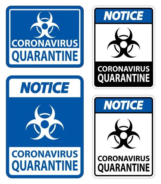 Avis Isolat Signe Quarantaine Coronavirus Sur Fond Blanc Illustration Vectorielle — Image vectorielle