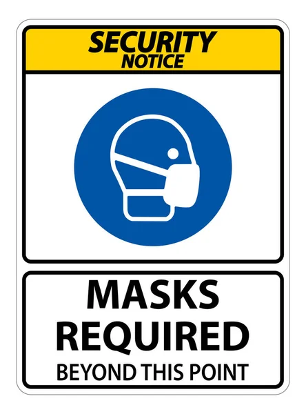 Ειδοποίηση Ασφαλείας Μάσκες Που Απαιτούνται Πέρα Από Αυτό Σημείο Απομονώστε — Διανυσματικό Αρχείο
