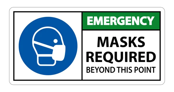 Masques Urgence Requis Delà Panneau Isolant Sur Fond Blanc Illustration — Image vectorielle