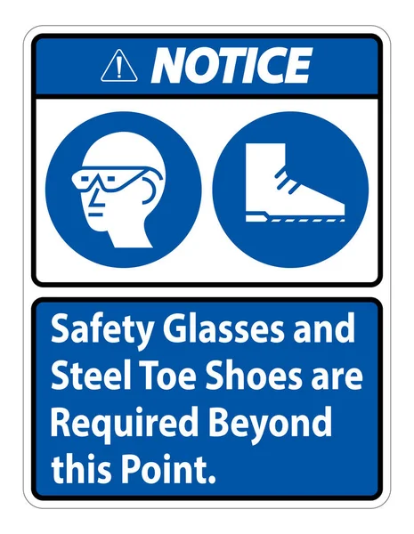 Notice Sign Safety Glasses Steel Toe Shoes Required Point — Stock Vector