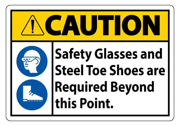 Предупреждение Знак Безопасности Очки Стальные Ботинки Пальца Ноги Обязательны Момент — стоковый вектор