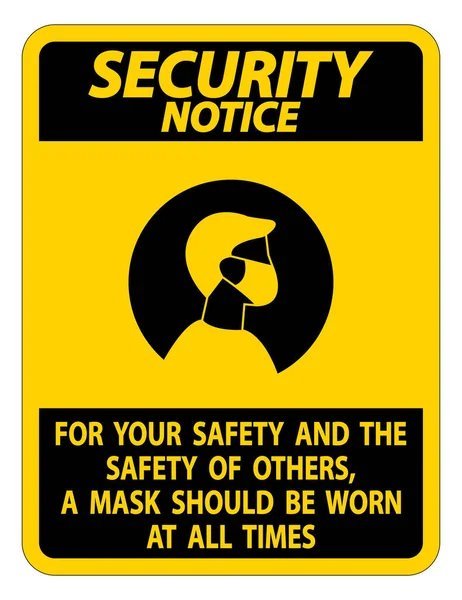 Aviso Segurança Para Sua Segurança Outros Máscara Todos Momentos Assine —  Vetores de Stock