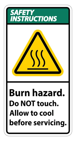 Veiligheidsinstructies Brandgevaar Raak Het Etiket Niet Aan Meld Aan Witte — Stockvector