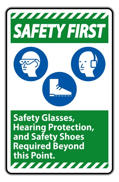Ασφάλεια Πρώτη Υπογράψτε Γυαλιά Ασφαλείας Προστασία Της Ακοής Και Παπούτσια — Διανυσματικό Αρχείο