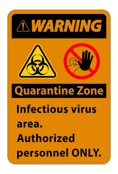 Beyaz arkaplanda Bulaşıcı Virüs Alanı uyarısı 