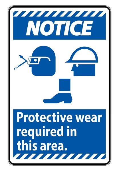 Figyelmeztető Jel Védő Viselet Szükséges Ezen Területen Szemüveg Keménykalap Csizma — Stock Vector