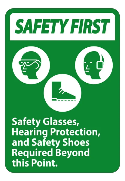 Безопасность Первую Очередь Знак Безопасности Очки Защита Слуха Обувь Безопасности — стоковый вектор
