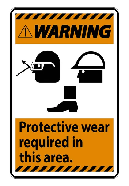 Warning Sign Protective Wear Required Area Goggles Hard Hat Boots — Stock Vector