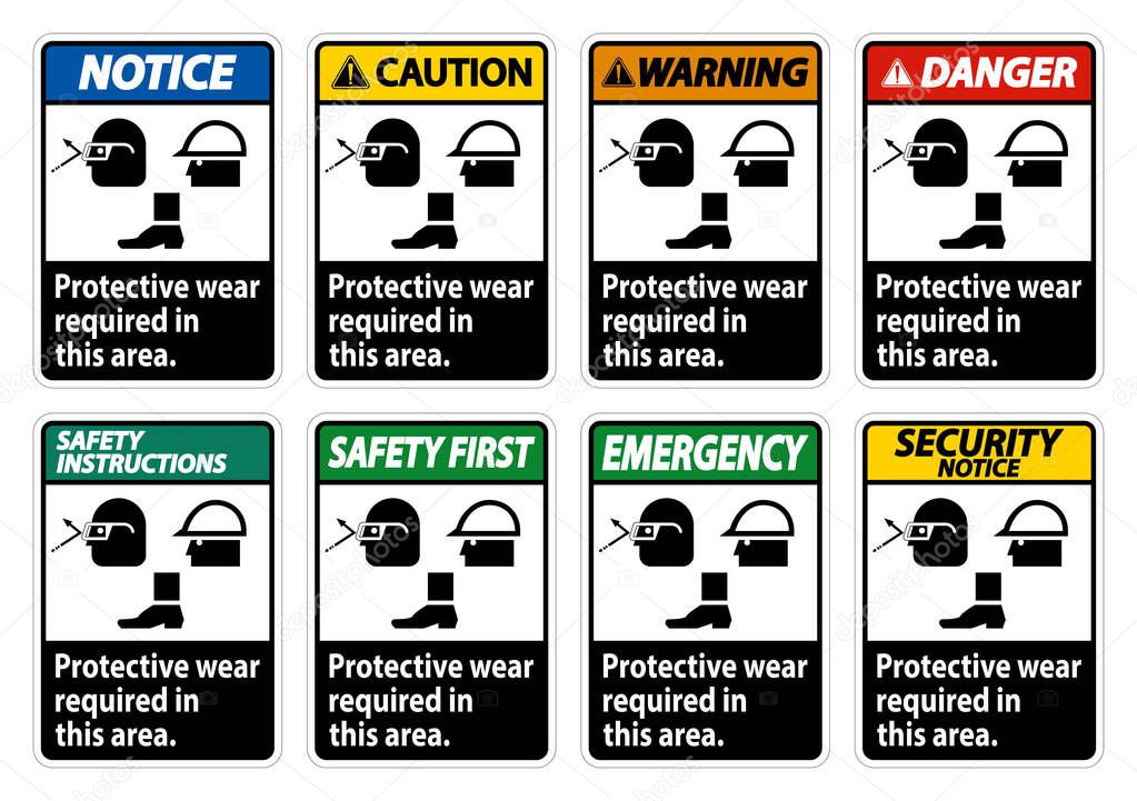 Protective Wear Is Required In This Area.With Goggles, Hard Hat, And Boots Symbols on white background 