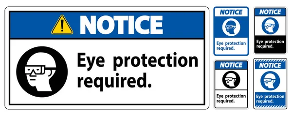 Notice Sign Eye Protection Required Symbol Isolate White Background — Stock Vector