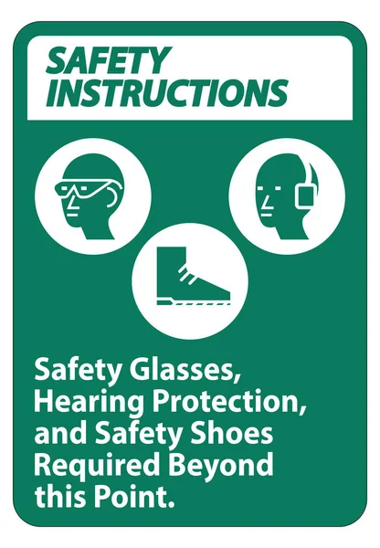 Instrucciones Seguridad Firme Gafas Seguridad Protección Auditiva Zapatos Seguridad Requeridos — Vector de stock