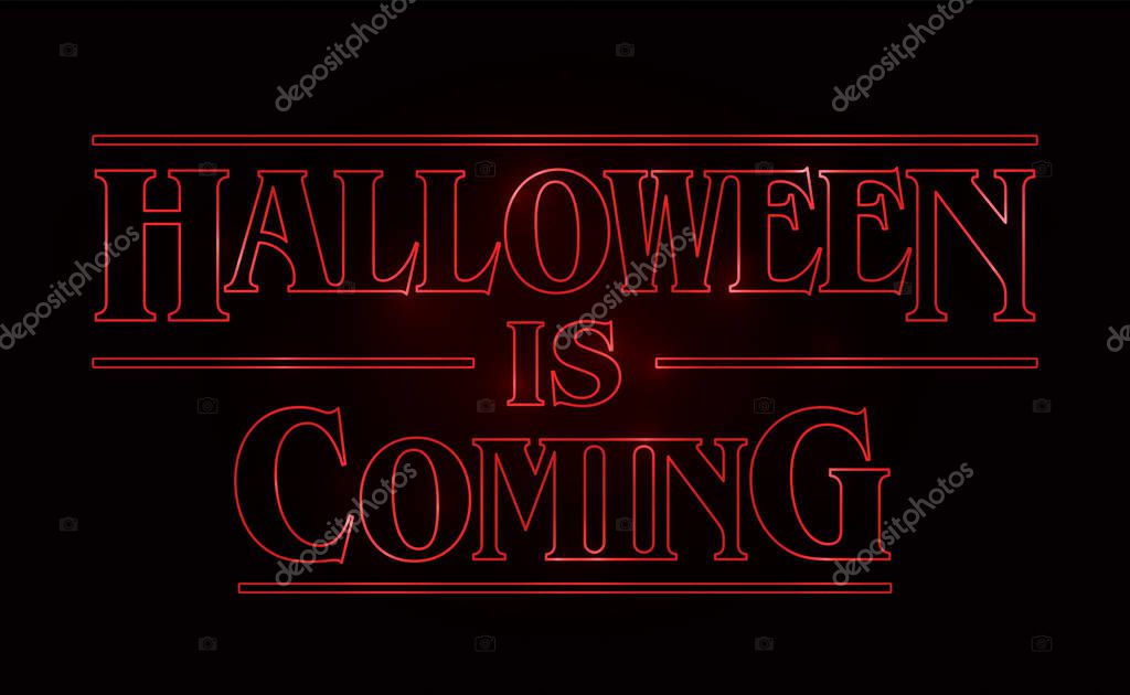 Halloween text design, Halloween is coming word with Red glow text on black background. 80's style, eighties design. Vector illustration