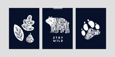 Set with childish cards or poster with bear, paw, plants. Stay wild. Nursery prints with doodle illustrations . Adventure collection with forest animal. Ideal for creating posters, prints, room decor vector Set with childish cards or poster with bear, paw, plants. Stay wild. Nursery prints with doodle illustrations . Adventure collection with forest animal. Ideal for creating posters, prints, room decor vector