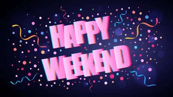 Happy Weekend Overlappende Feestelijke Belettering Met Kleurrijke Ronde Confetti Donkere — Stockvector