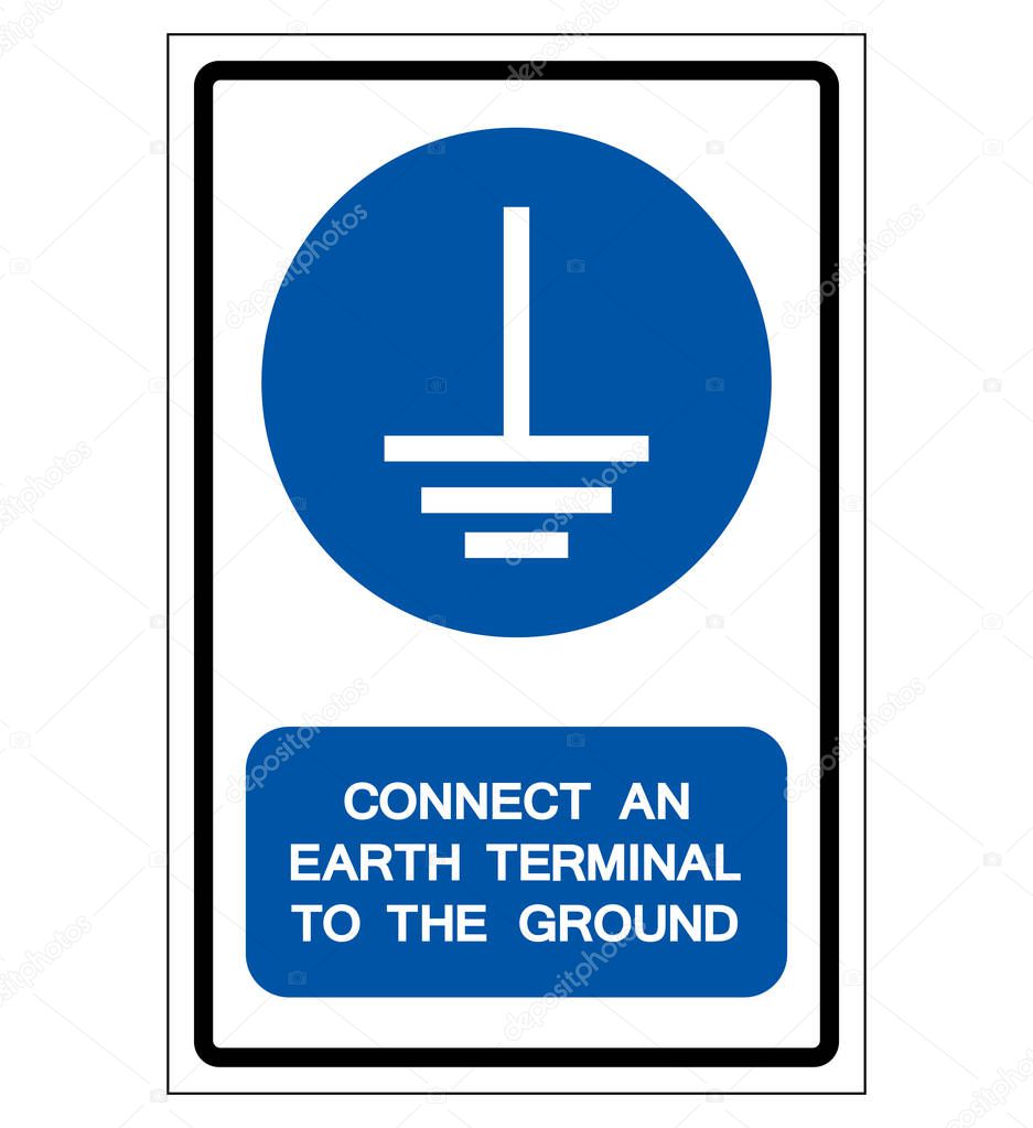 Connect An Earth Terminal To The Ground Symbol Sign,Vector Illustration, Isolated On White Background Label. EPS10 