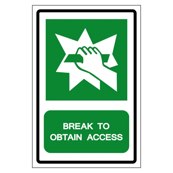 Break To Get Access Symbool Sign, Vector Illustration, Isoleer op witte achtergrond Label Icon. EPS10 — Stockvector