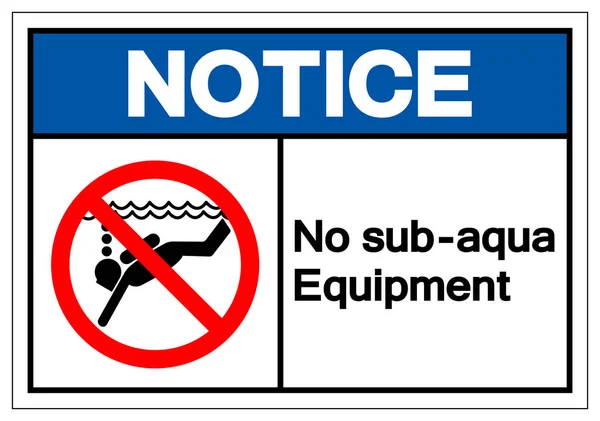 Let op geen sub-aqua apparatuur symbool teken, vector illustratie, geïsoleerd op witte achtergrond label. Eps10 — Stockvector