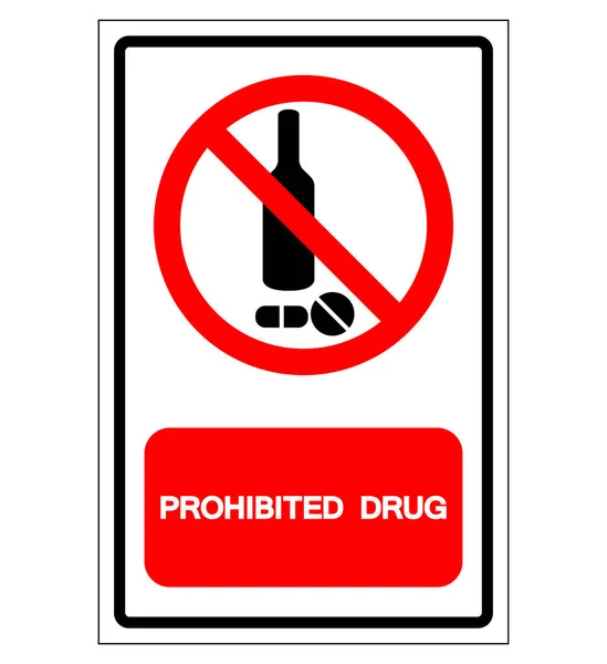 Sinal de Símbolo de Drogas Proibido, Ilustração de Vetor, Isolamento em Rótulo de Fundo Branco. EPS10 — Vetor de Stock