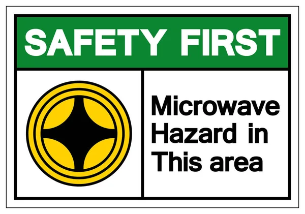 Safety First Microwave Hazard In This Area Symbol Sign, Vector Illustration, Isolate On White Background Label. EPS10 — Stock Vector