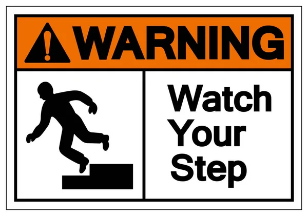 Warning Watch Your Step Symbol Sign, Vector Illustration, Isolated On White Background Label .EPS10 — Stock Vector