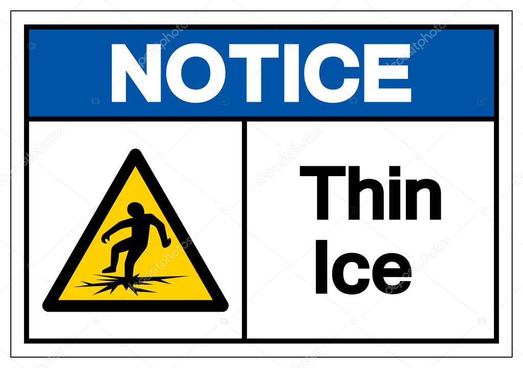 Notice Thin Ice Symbol Sign ,Vector Illustration, Isolate On White Background Label .EPS10 