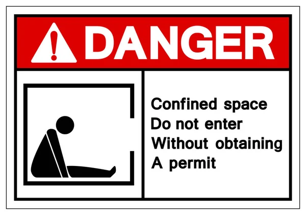 Dagner Confined Space Do not enter without obtaining a permit Symbol Sign ,Vector Illustration, Isolate On White Background Label. EPS10 — Stock Vector