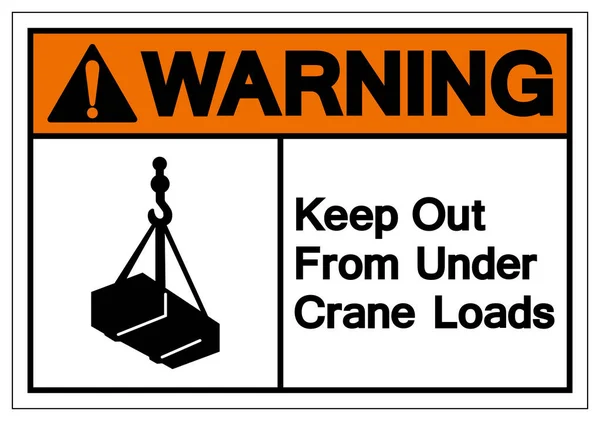 Warning Keep Out From Under Crane Loads Symbol Sign, Vector Illustration, Isolate On White Background Label .EPS10 — Stock Vector