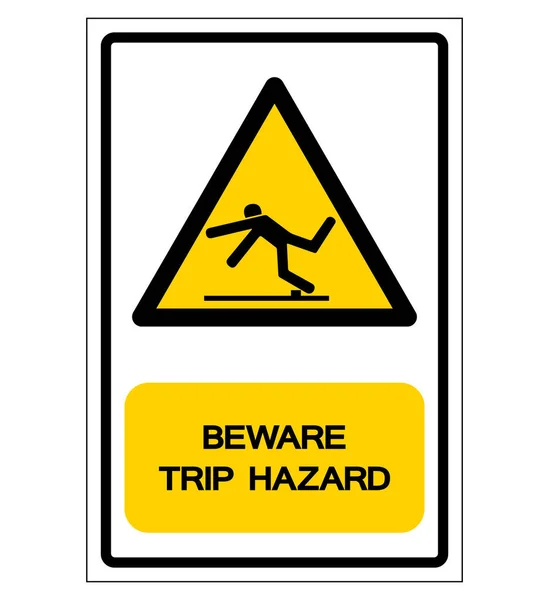 Beware Trip Hazard Symbol, Vector Illustration, Isolate White Background Label. EPS10 — Stock Vector