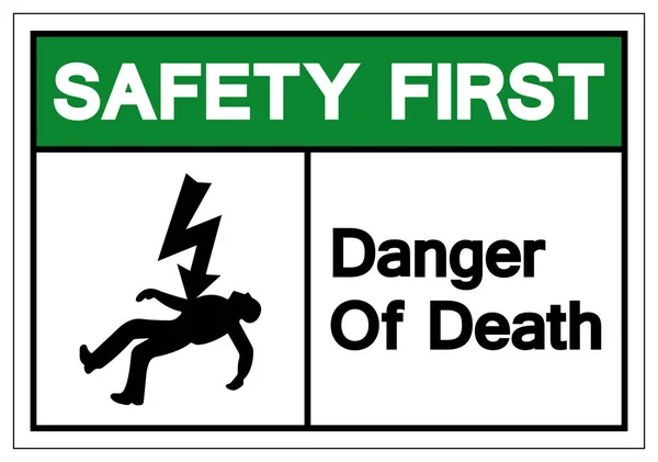 Sinal de Símbolos de Segurança Primeiro da Morte, Ilustração do Vetor, Isolado na Etiqueta de Fundo Branco. EPS10 —  Vetores de Stock
