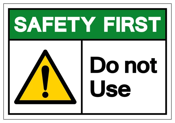Безпека Спочатку не використовуйте символ знак, Векторні ілюстрації, ізольовані на білому тлі етикетки. ЕПС10 — стоковий вектор