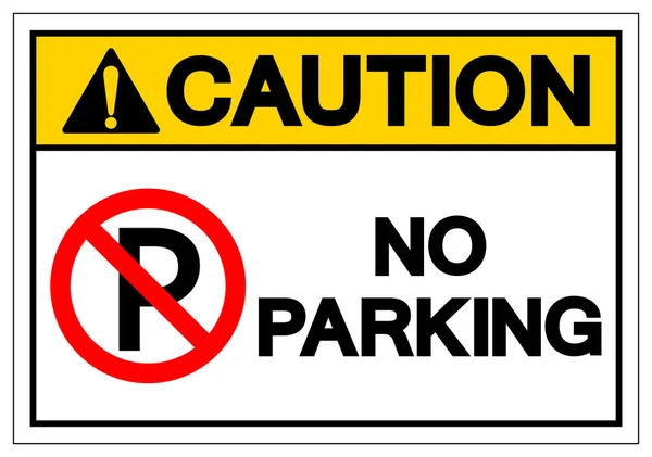 Uwaga brak symbol parkowania znak, ilustracja wektorowa, wyizolować na białym tle etykiety. Eps10 — Wektor stockowy