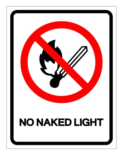 No Naked Light Symbol Sign, Vector Illustration, Isolate On White Background Label .EPS10 — Stock Vector