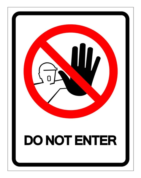 Do not enter Symbol Sign, Vector Illustration, Isolate On White Background Label .EPS10 — стоковый вектор