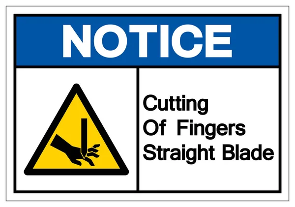 Notice Cutting of Fingers Straight Blade Symbol Sign, Vector Illustration, Isolate On White Background Label .EPS10 — Stock Vector