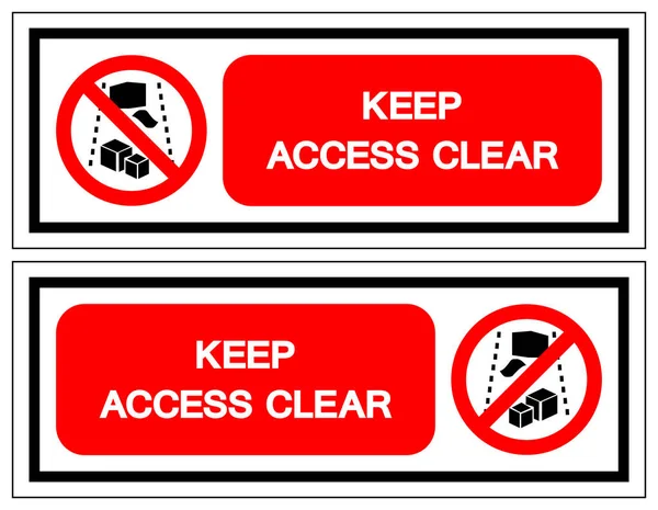 Gardez l'accès clair signe de symbole, illustration vectorielle, isoler sur l'étiquette de fond blanc .EPS10 — Image vectorielle