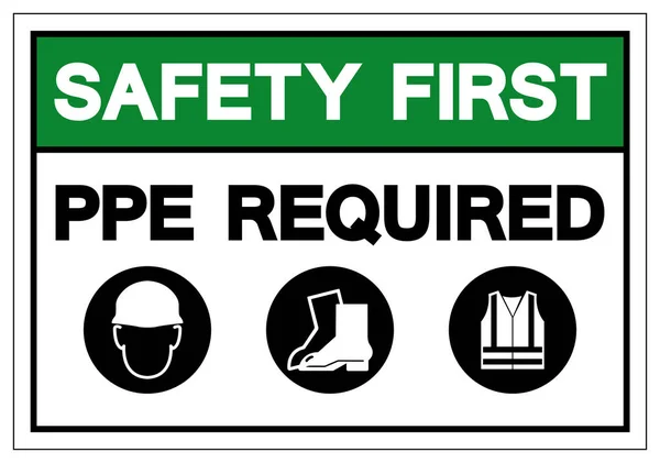 Safety First PPE Required Symbol Sign, Vector Illustration, Isolated On White Background Label .EPS10 — Stock Vector