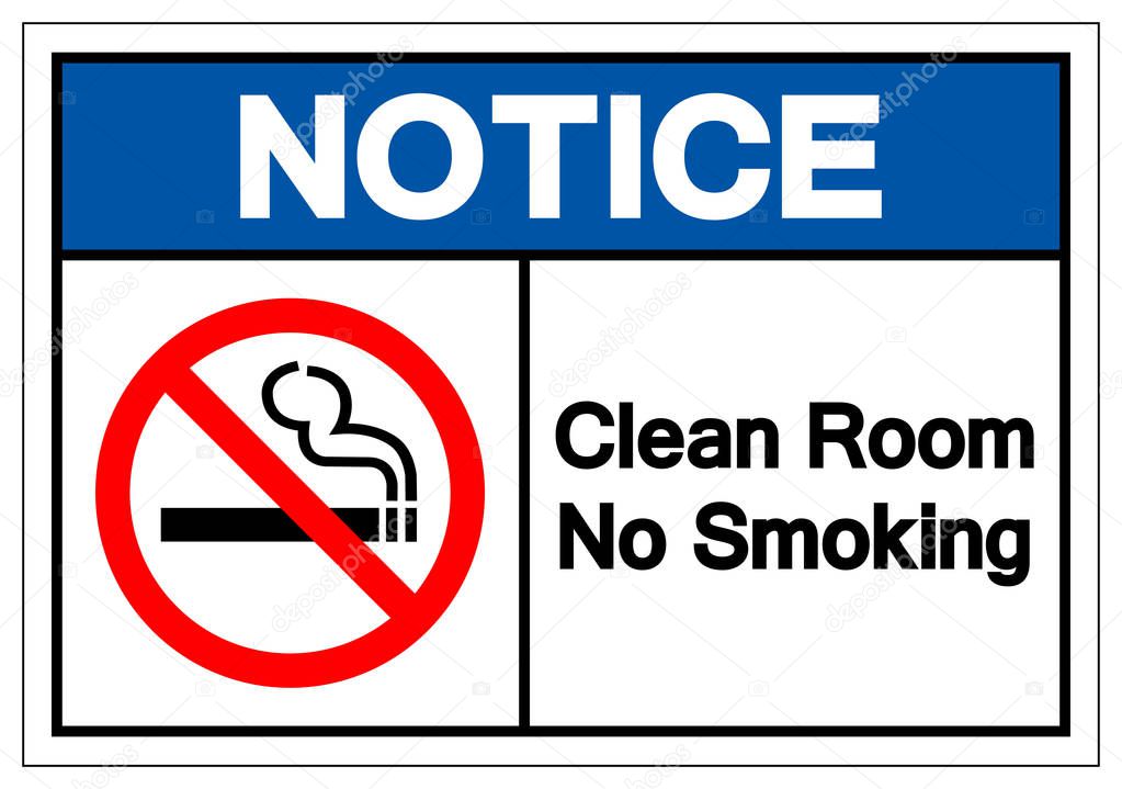 Notice Clean Room No Smoking Symbol Sign, Vector Illustration, Isolate On White Background Label. EPS10 