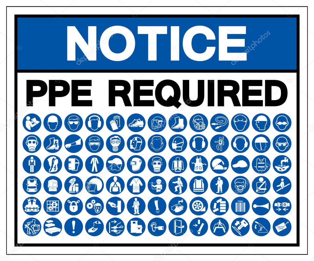 Notice PPE Required Symbol Sign, Vector Illustration, Isolate On White Background Label. EPS10 