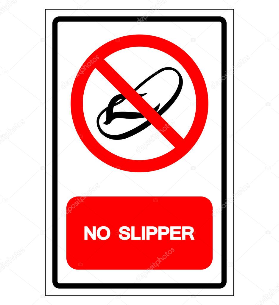No Slipper Symbol Sign, Vector Illustration, Isolate On White Background Label .EPS10 