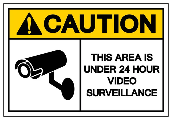 Let op dit gebied is onder 24 uur video surveillance symbool teken, vector illustratie, isoleren op witte achtergrond label. Eps10 — Stockvector