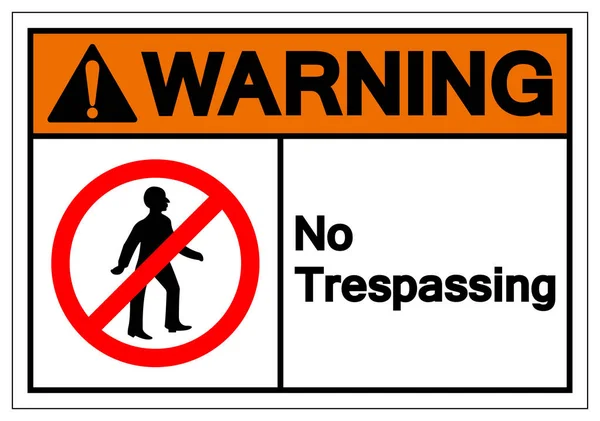 Figyelmeztetés nincs Trespassing szimbólum aláírása, Vector illusztráció, izolátum fehér háttér címke. Eps10 — Stock Vector