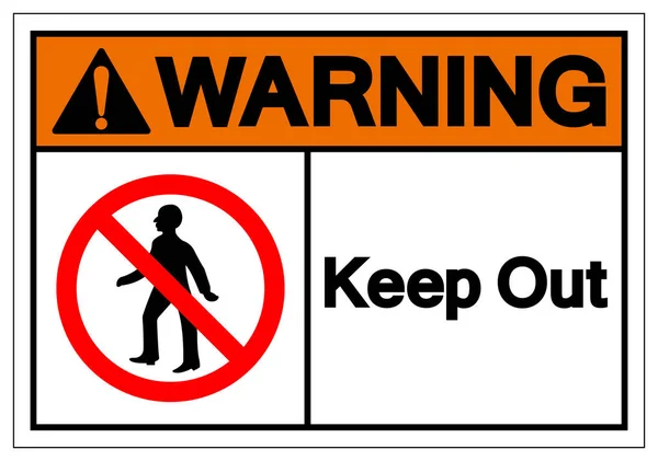 Warning Keep Out Symbol Sign ,Vector Illustration, Isolate On White Background Label .EPS10 — Stock Vector