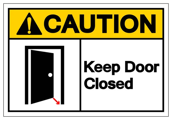Let op Keep deur gesloten symbool teken, vector illustratie, isoleren op witte achtergrond label. Eps10 — Stockvector